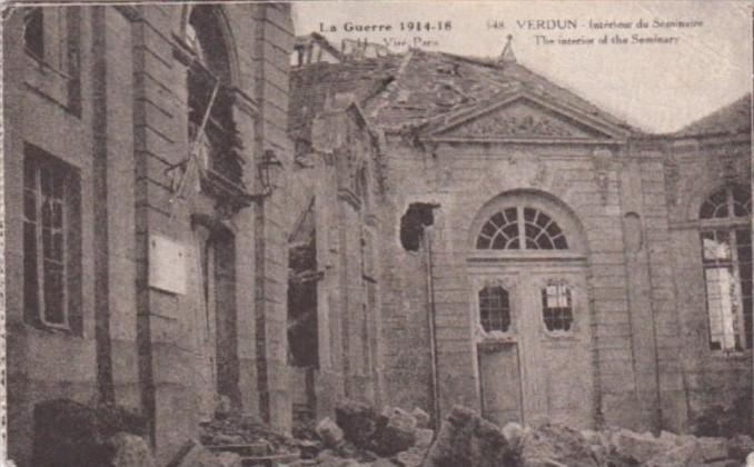 France Verdun La Guerre 1914-18 Interior Of The Seminary After The Bombardment