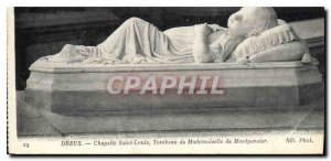 Old Postcard Dreux Chapelle Saint Louis Tomb of Mademoiselle de Montpensier