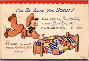 Soldier Coming Home, Have the Feather Bed Ready Letter Home Vintage Postcard D51