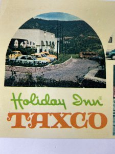 Taxco Mexico Hotel Holiday Inn Vintage