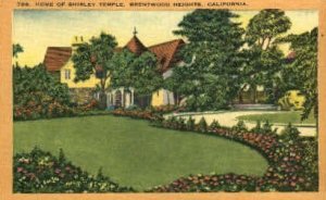 Home of Shirley Temple - Brentwood Heights, California CA  