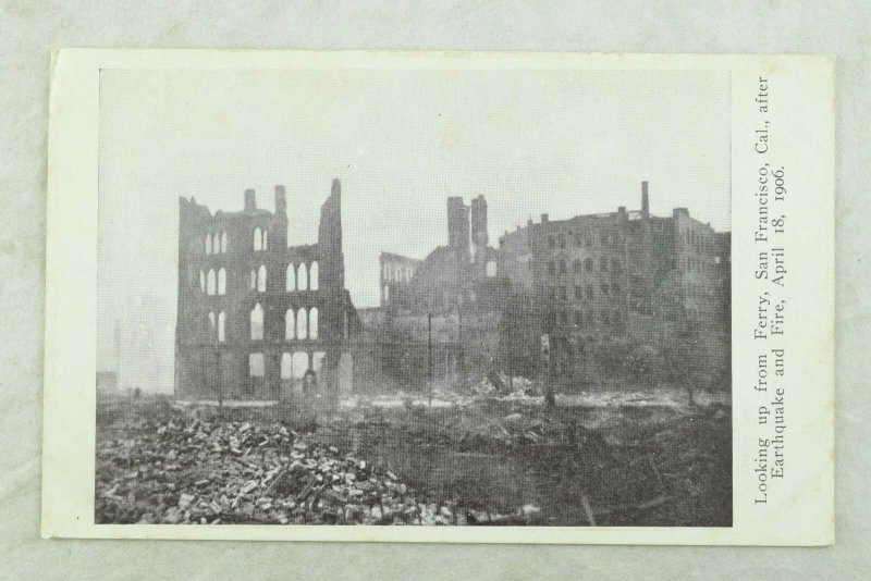 C.1906 San Francisco Earthquake Looking up from Ferry Postcard P97