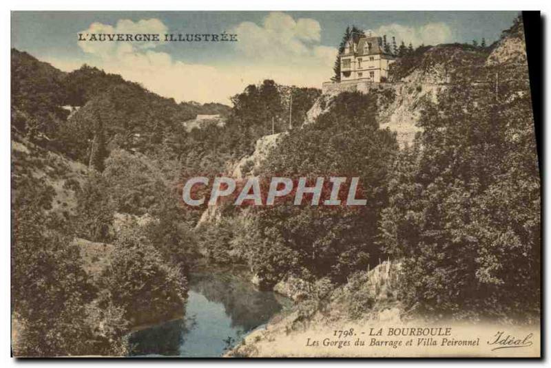 Old Postcard La Bourboule Gorges Du Barrage And Villa Peironnel