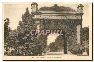 Old Postcard Metz Porte Serpenoise