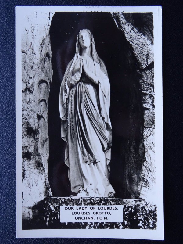 Isle of Man ONCHAN Our Lady of Lourdes Grotto - Old RP Postcard by Ranscombe