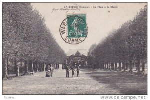 BAIZIEUX (Somme).-La Place et la maire , France , PU-1909