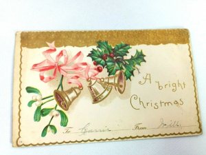 Vintage Postcard A Bright Christmas Bells & Holly Posted 1908 Embossed