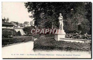 Pau Old Postcard The national park of the castle Statue of Gaston Phoebus