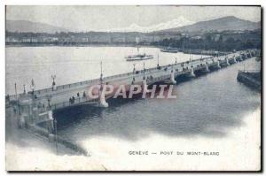 Postcard Old Bridge Geneve Mont Blanc