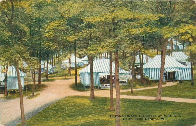 Camp Lake Geneva Wisconsin Tenting trees YMCA C-1910 Postcard VO Hammon 20-3861