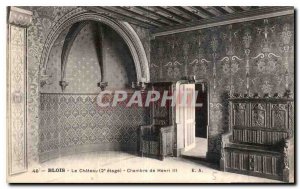 Postcard Old Chateau Blois 2nd floor Henri Chamber III