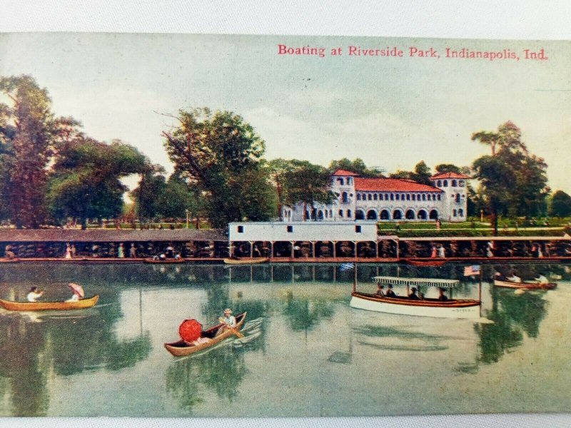 Vintage Postcard Boating at Riverside Park Indianapolis Ind Lake & Boat 1909