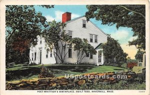 Poet Whittier's Birthplace built 1688 - Haverhill, Massachusetts MA
