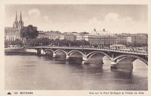 France Bayonne Vue sur le Pont St Esprit et l'Hotel de Ville