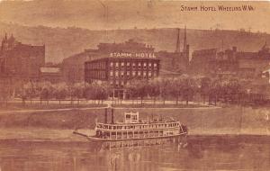 E65/ Wheeling West Virginia Postcard c1910 Stamm Hotel Sternwheel Steamer