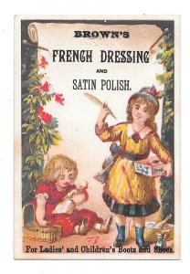 Shoe Polish Victorian Trade Card Browns French Dressing Satin Polich Girl w Doll