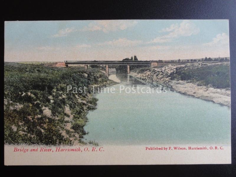 South Africa HARRISMITH O.R.C. BRIDGE & RIVER c1909 old Postcard by F. Wilson