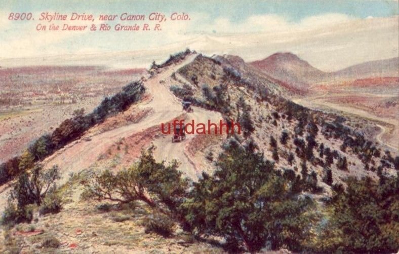 SKYLINE DRIVE, NEAR CANON CITY, CO On the Denver & Rio R. R. 1914 convict labor