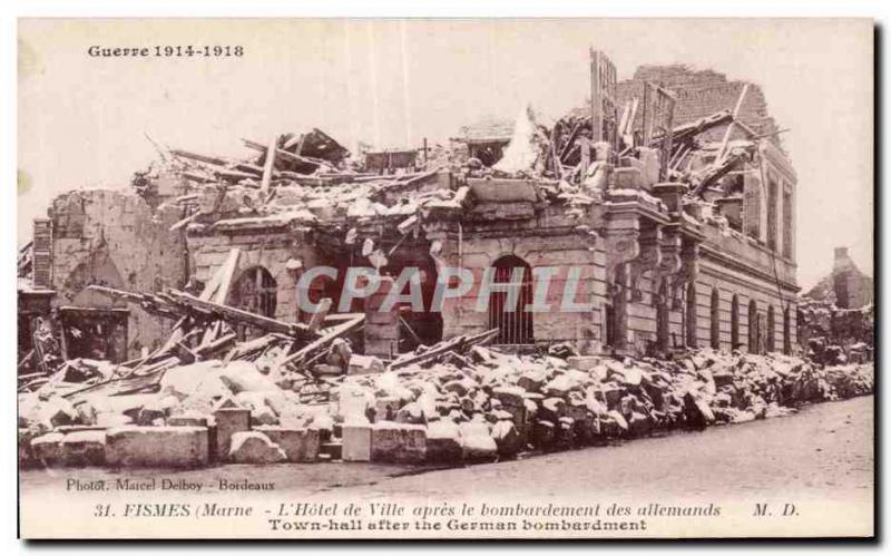 Old Postcard Fismes marl the City Hotel after the bombing of German