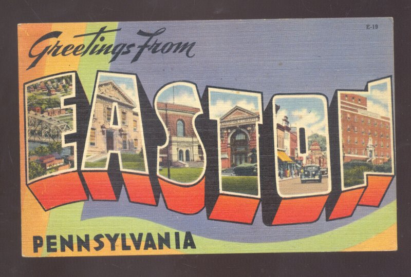 GREETINGS FROM EASTON PENNSYLVANIA PA. VINTAGE LARGE LETTER LINEN POSTCARD