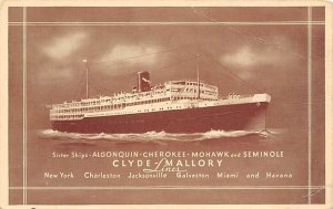 Algonquin Cherokee Clyde Mallory Line Ship Unused 