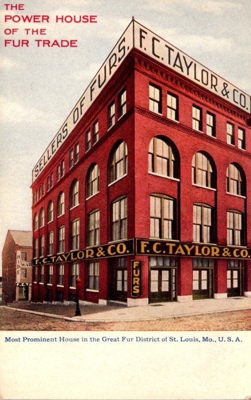 Missouri St Louis F C Taylor & Company Furs 1908