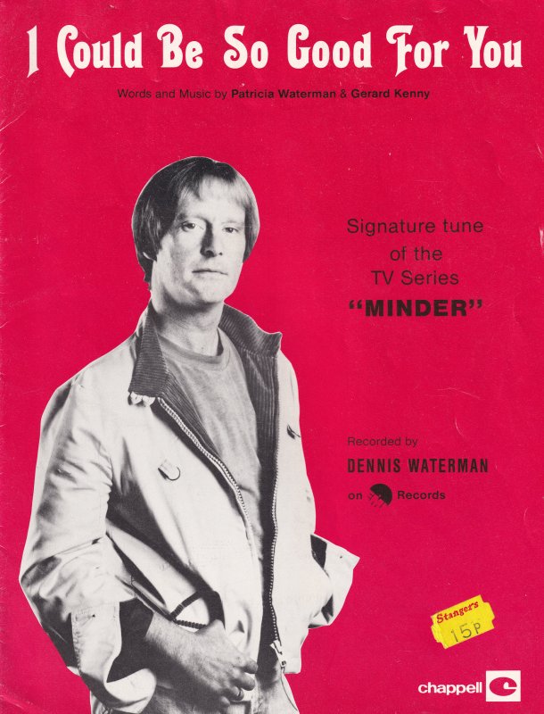 I Could Be So Good For You Minder Dennis Waterman 1970s Sheet Music