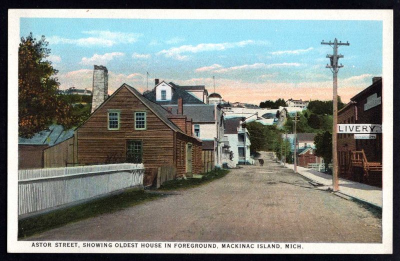 Michigan MACKINAC ISLAND Astor Street showing Oldest House in Foreground - WB