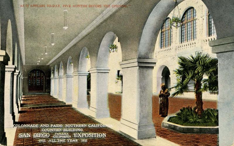 CA - San Diego. 1915 Panama-California Expo. Southern CA Bldg Collonade