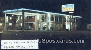 Smoky Shadows Motel - Pigeon Forge, Tennessee TN Postcard
