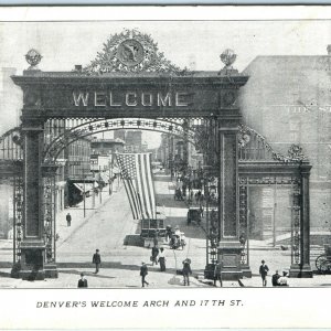1906 UDB Denver Welcome Arch Photo Litho Post Card Trolley Main St Shops CO A14