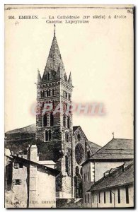 Postcard Old Embrun La Cathedrale right Barracks Lapeyrouse