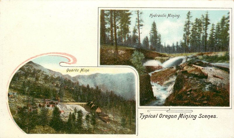 UDB Multi-View Postcard; Typical Oregon Mining Scenes Hydraulic & Quartz Mine