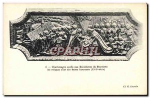 Old Postcard Charlemagne entrusted the Benedictine Brantome relics d & # 39un...