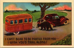 Vtg Linen Comic Postcard Can't Bear to Be Parted From You Travel Camper Trailer