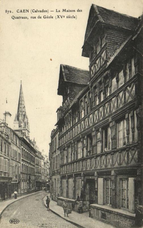 CPA CAEN - La Maison des Quatraus rue de Géole (141339)