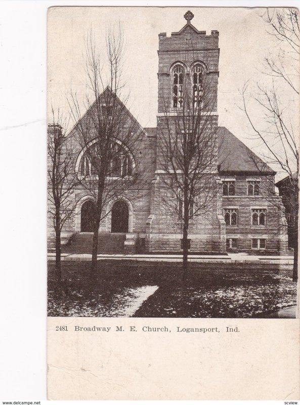 LOGANSPORT, Indiana, 1907, Broadway M. E. Church