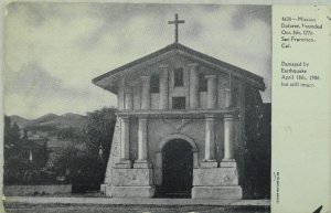 C. 1906 Earthquake, Mission Dolores, San Francisco, Cal. Vintage Postcard P49