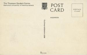 Thomson Student Centre Memorial University MUN  St. John's NL NFLD Postcard D6