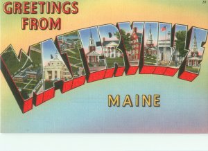 Greetings from Waterville, Maine Large Letter Linen Postcard