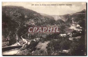 Postcard Old Defile du Rhone between Jenne and Pierre Chatel