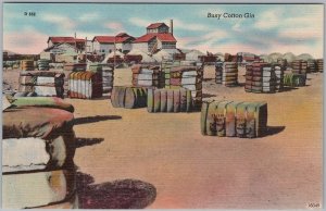Busy Cotton Gin Bales Agriculture IndustryVintage Linen Postcard H82