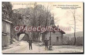 Postcard Old Customs Swiss border Franco-Swiss Col des Roches Besanon Gaillar...