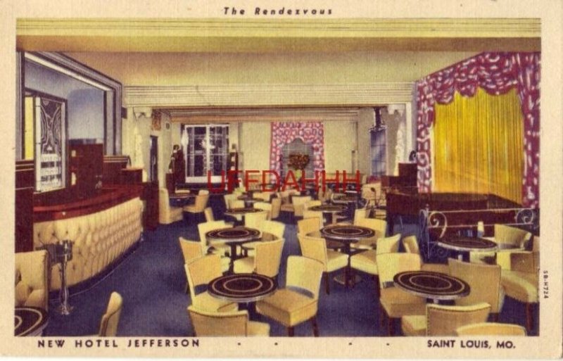 The Rendezvous Room, NEW HOTEL JEFFERSON, SAINT LOUIS, MO.