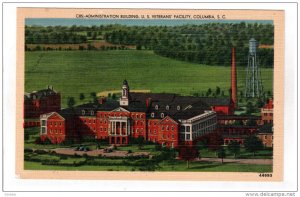 COLUMBIA, South Carolina; Administration Building, U. S. Veterans' Facility, ...