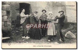 Auvergne - Types Auvergne - La Bouree - shoes - dance - music Old Postcard