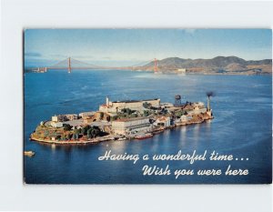 Postcard Having a wonderful time . . . Wish you were here, Alcatraz Island, CA