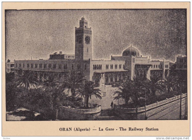 ORAN , Algeria , La Gare , 00-10s