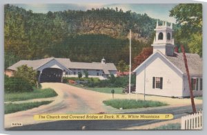 Stark New Hampshire~Church & Covered Bridge & White Mts~Vintage Postcard