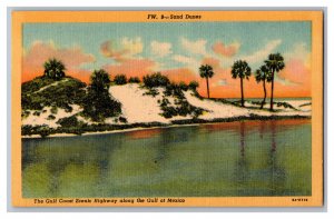 Postcard FL Sand Dunes Gulf Coast Scenic Highway Gulf Of Mexico